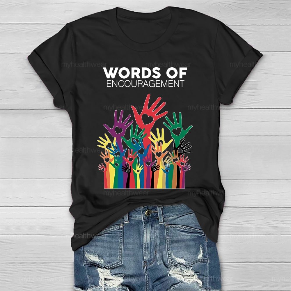 Words Of Encouragement Healthwear T-shirt