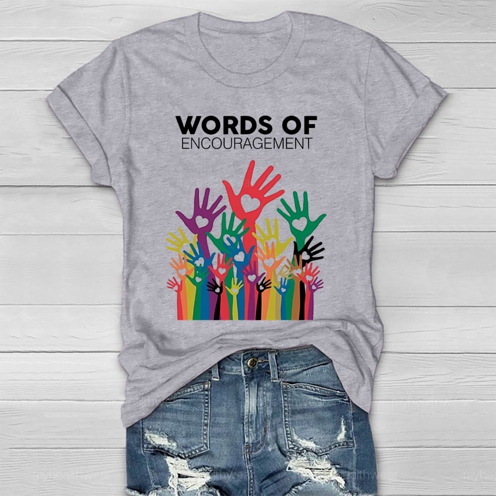 Words Of Encouragement Healthwear T-shirt