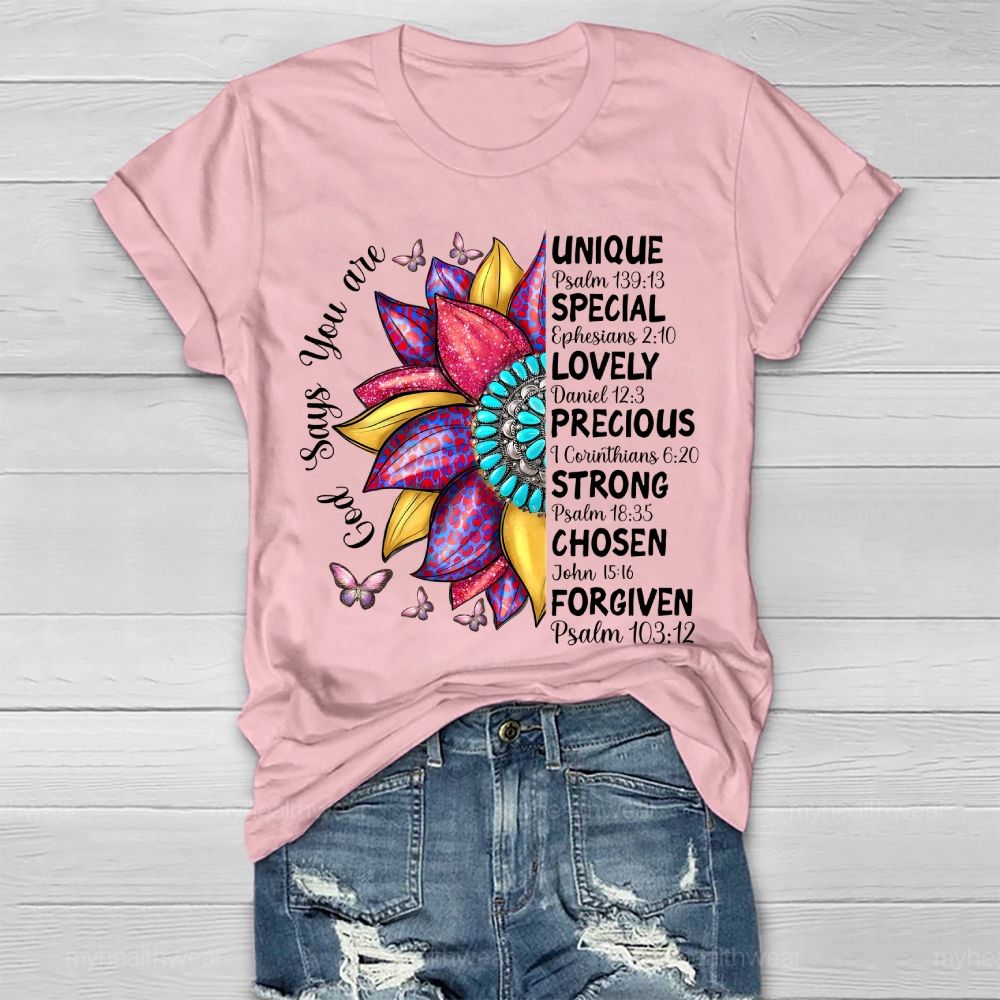 God Says You Are Unique Flower Healthwear T-shirt