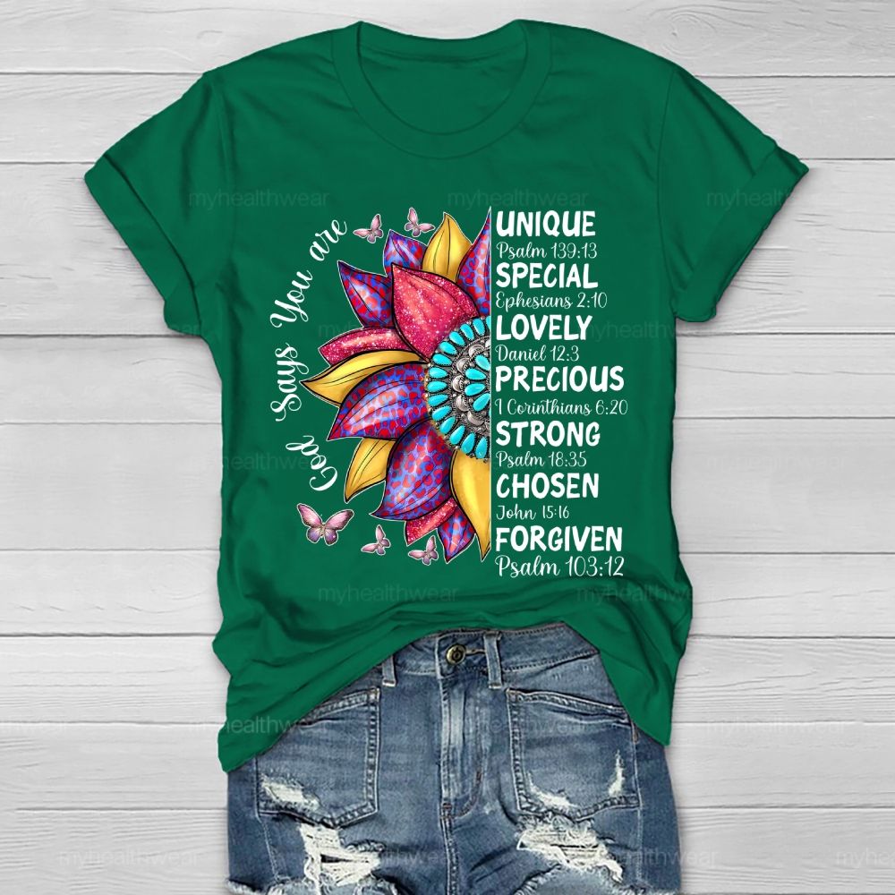 God Says You Are Unique Flower Healthwear T-shirt