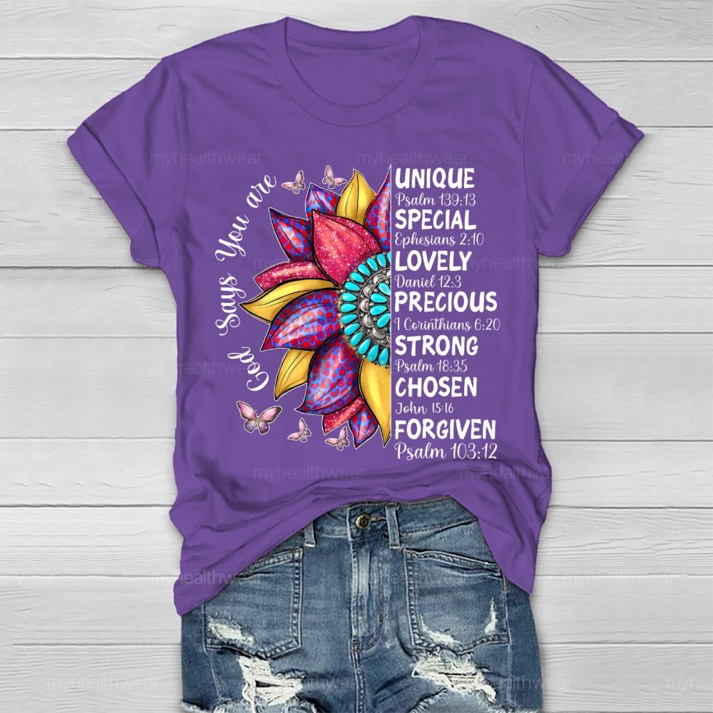 God Says You Are Unique Flower Healthwear T-shirt