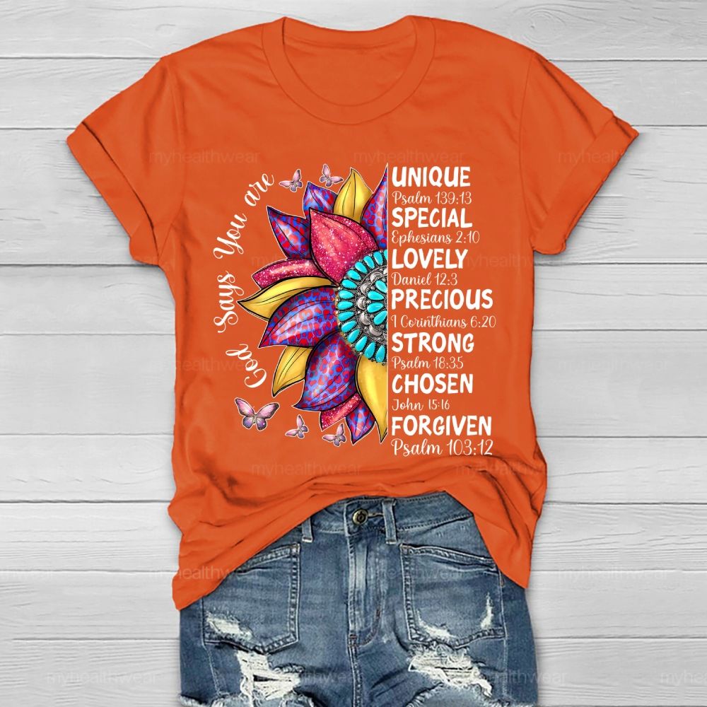 God Says You Are Unique Flower Healthwear T-shirt
