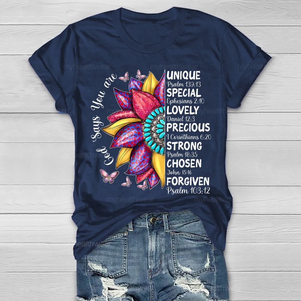 God Says You Are Unique Flower Healthwear T-shirt