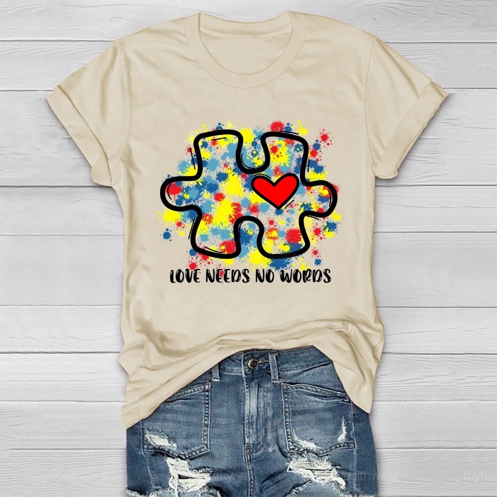 Love Needs No Words Colorful Puzzle Heart Healthwear T-shirt