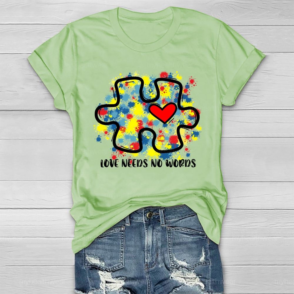 Love Needs No Words Colorful Puzzle Heart Healthwear T-shirt