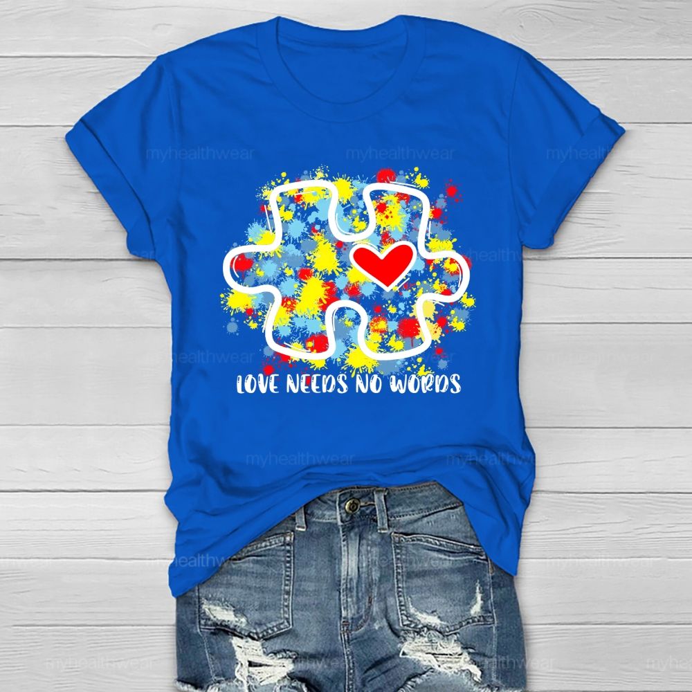 Love Needs No Words Colorful Puzzle Heart Healthwear T-shirt