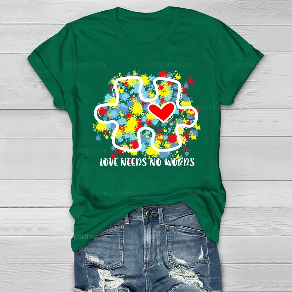 Love Needs No Words Colorful Puzzle Heart Healthwear T-shirt