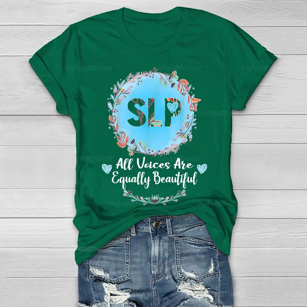 SLP All Voices Are Equally Beautiful  Healthwear T-shirt