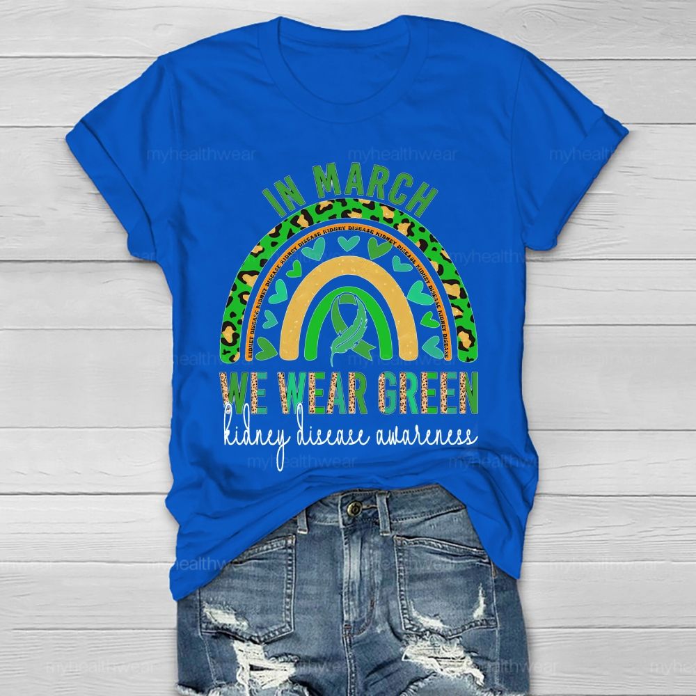 In March, We Wear Green for Kidney Disease Awareness Leopard Print Rainbow Feathers Healthwear T-shirt