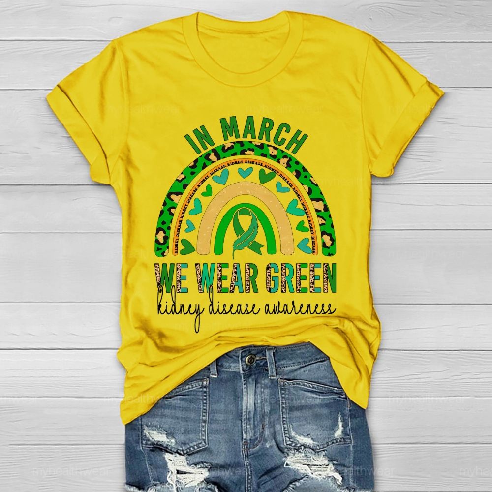In March, We Wear Green for Kidney Disease Awareness Leopard Print Rainbow Feathers Healthwear T-shirt