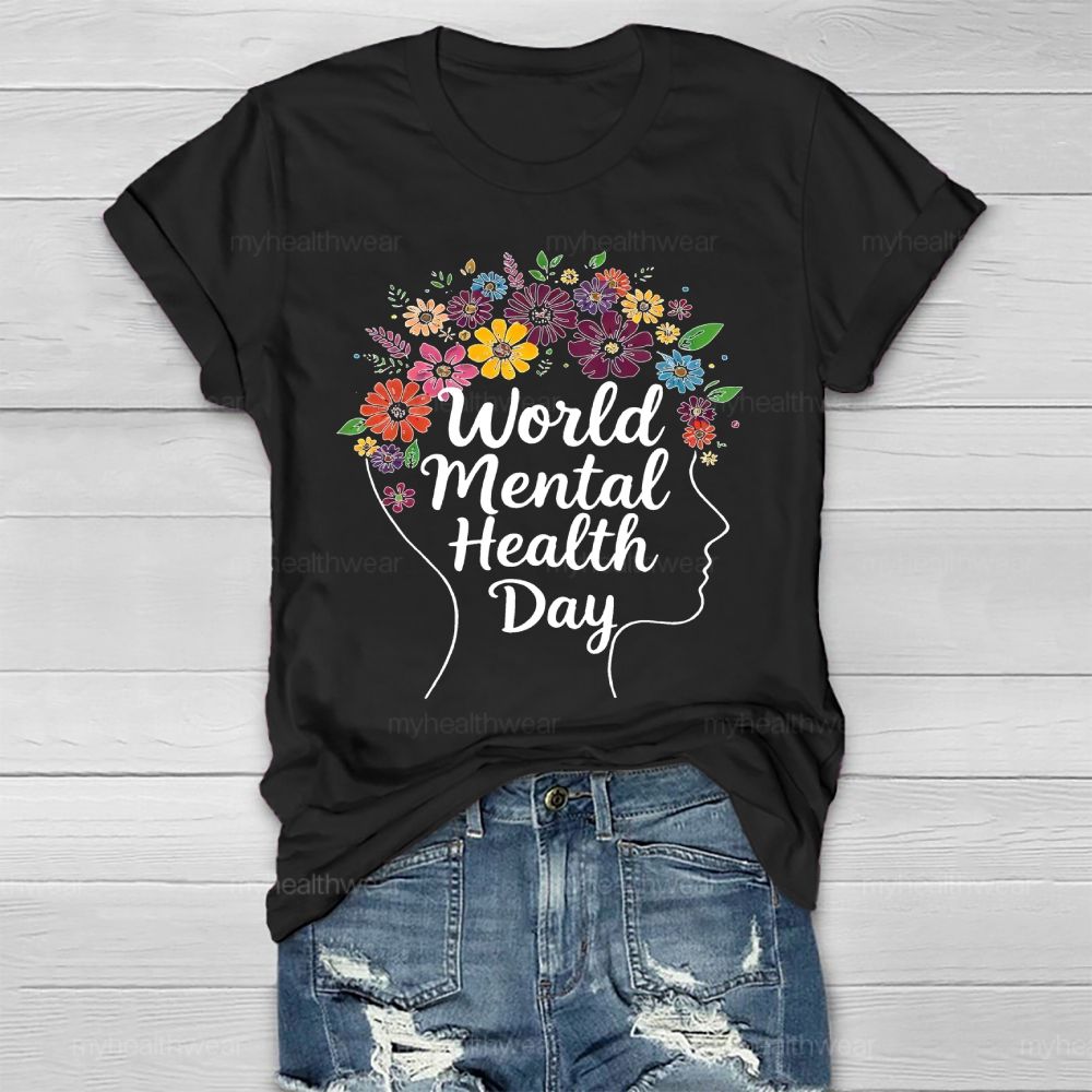 World Mental Health Day Flowers Healthwear T-shirt