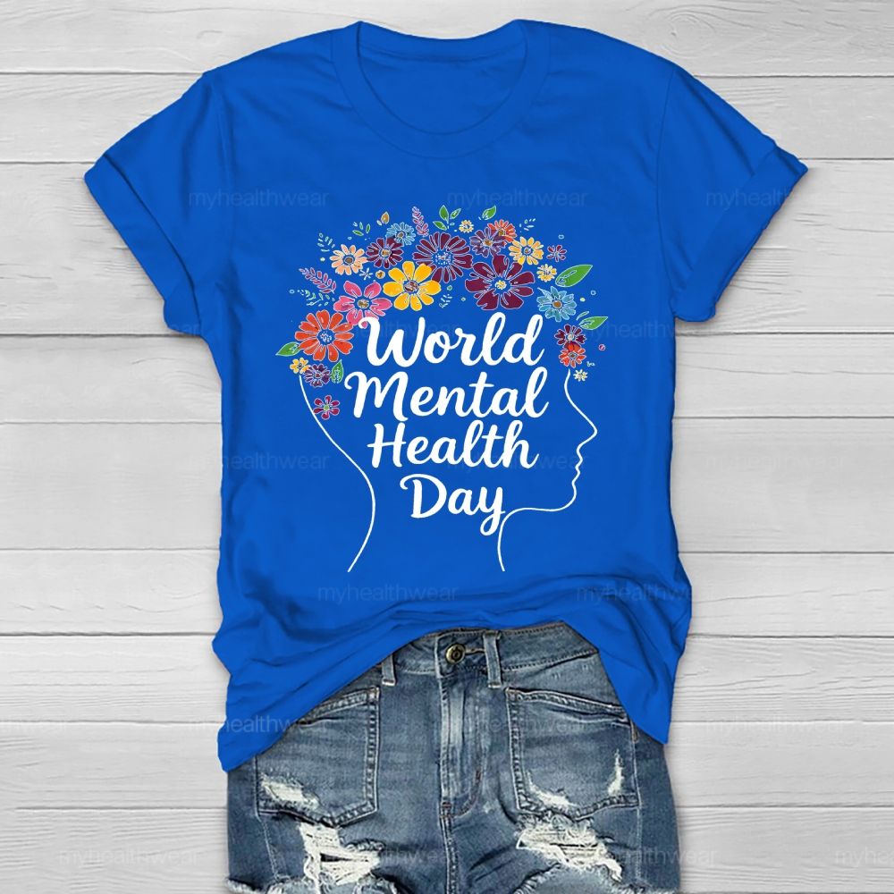 World Mental Health Day Flowers Healthwear T-shirt