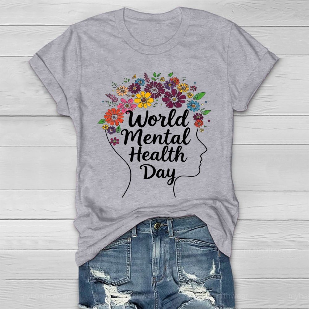 World Mental Health Day Flowers Healthwear T-shirt
