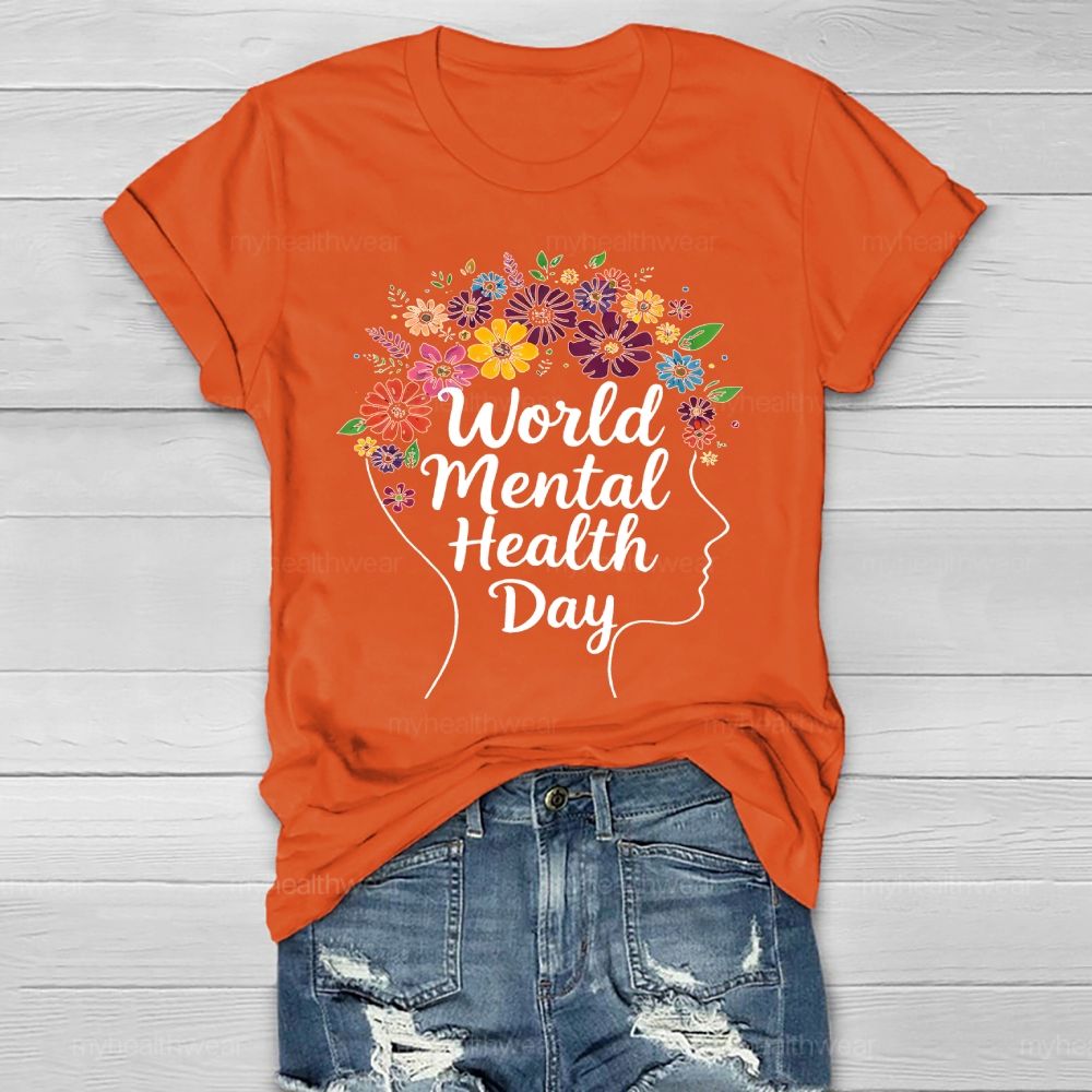 World Mental Health Day Flowers Healthwear T-shirt
