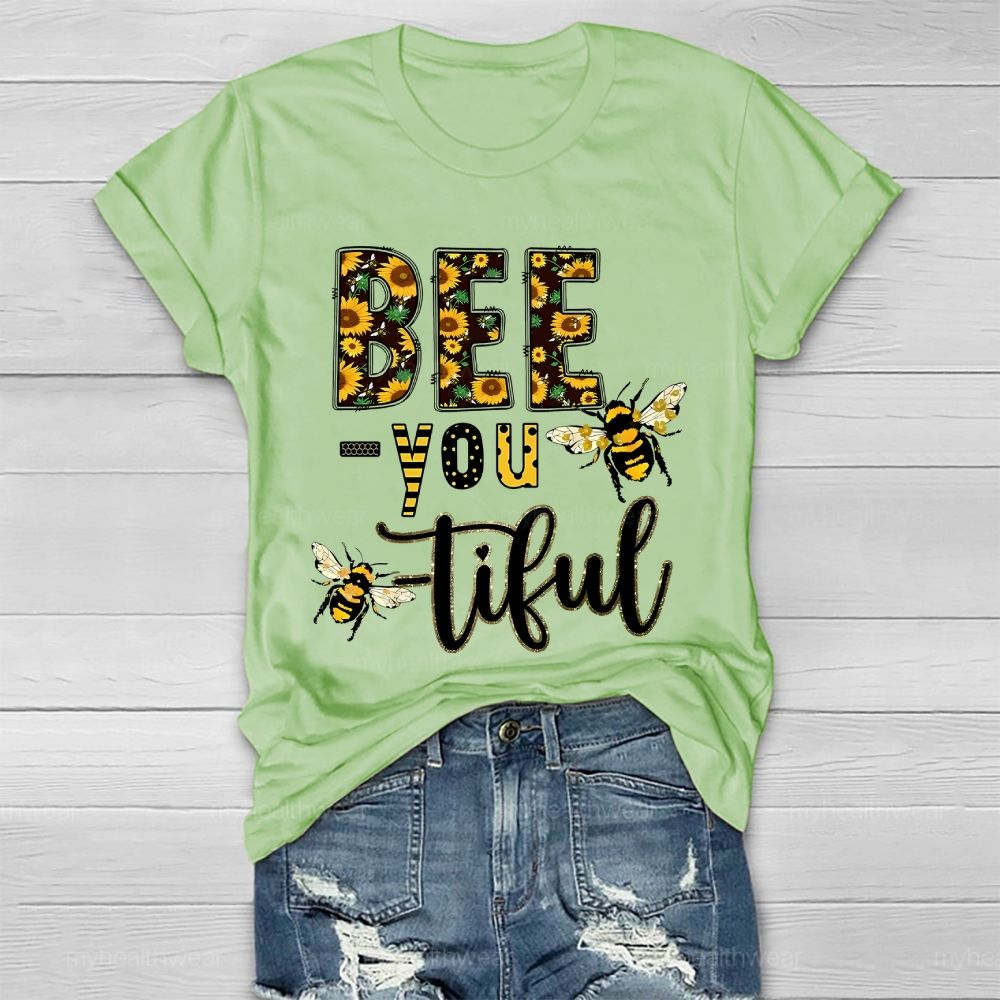 Bee You Tiful  Healthwear T-shirt