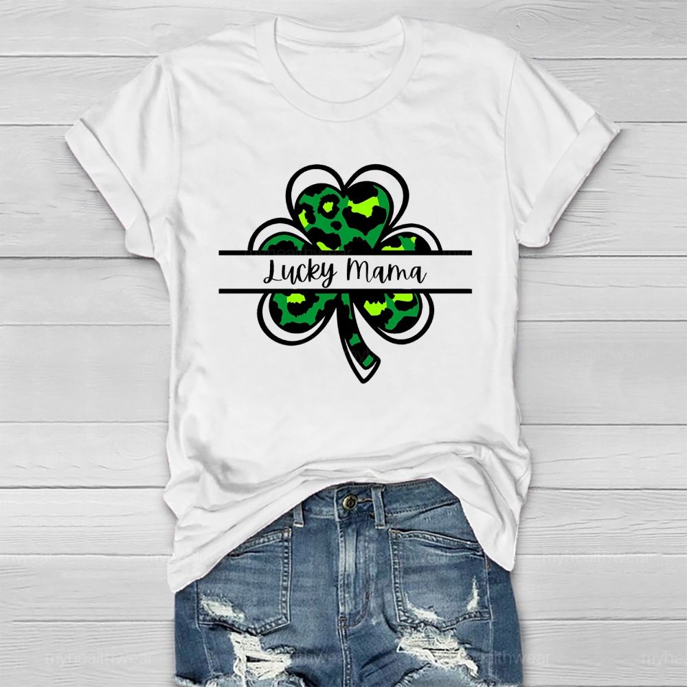 Lucky Mom Clover Healthwear T-shirt