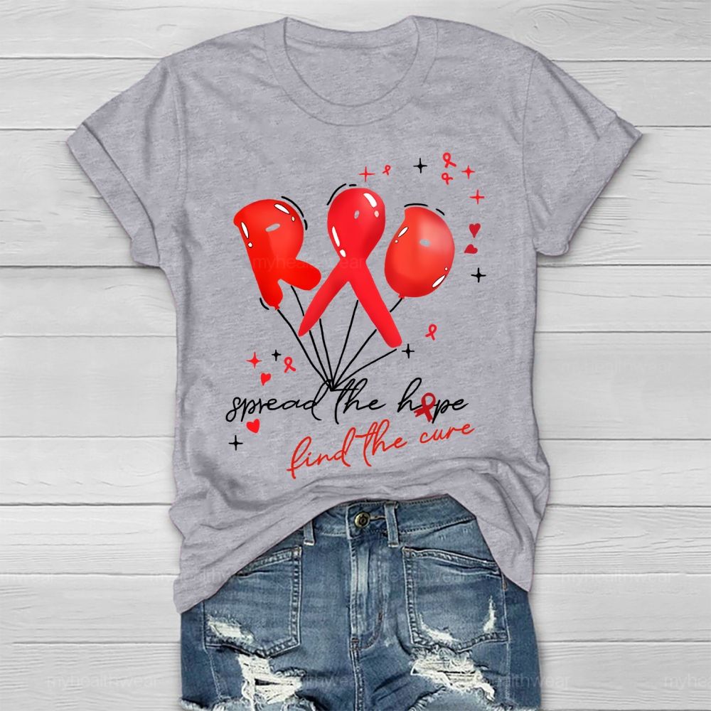 Spread The Hope Find The Cure Red Ribbon  Healthwear T-shirt