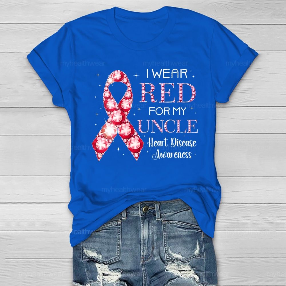 I Wear Red For My Uncle Heart Disease Awareness  Healthwear T-shirt