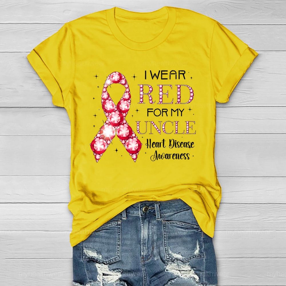 I Wear Red For My Uncle Heart Disease Awareness  Healthwear T-shirt