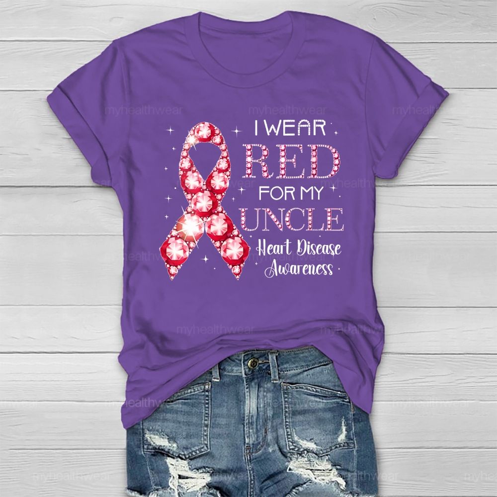 I Wear Red For My Uncle Heart Disease Awareness  Healthwear T-shirt