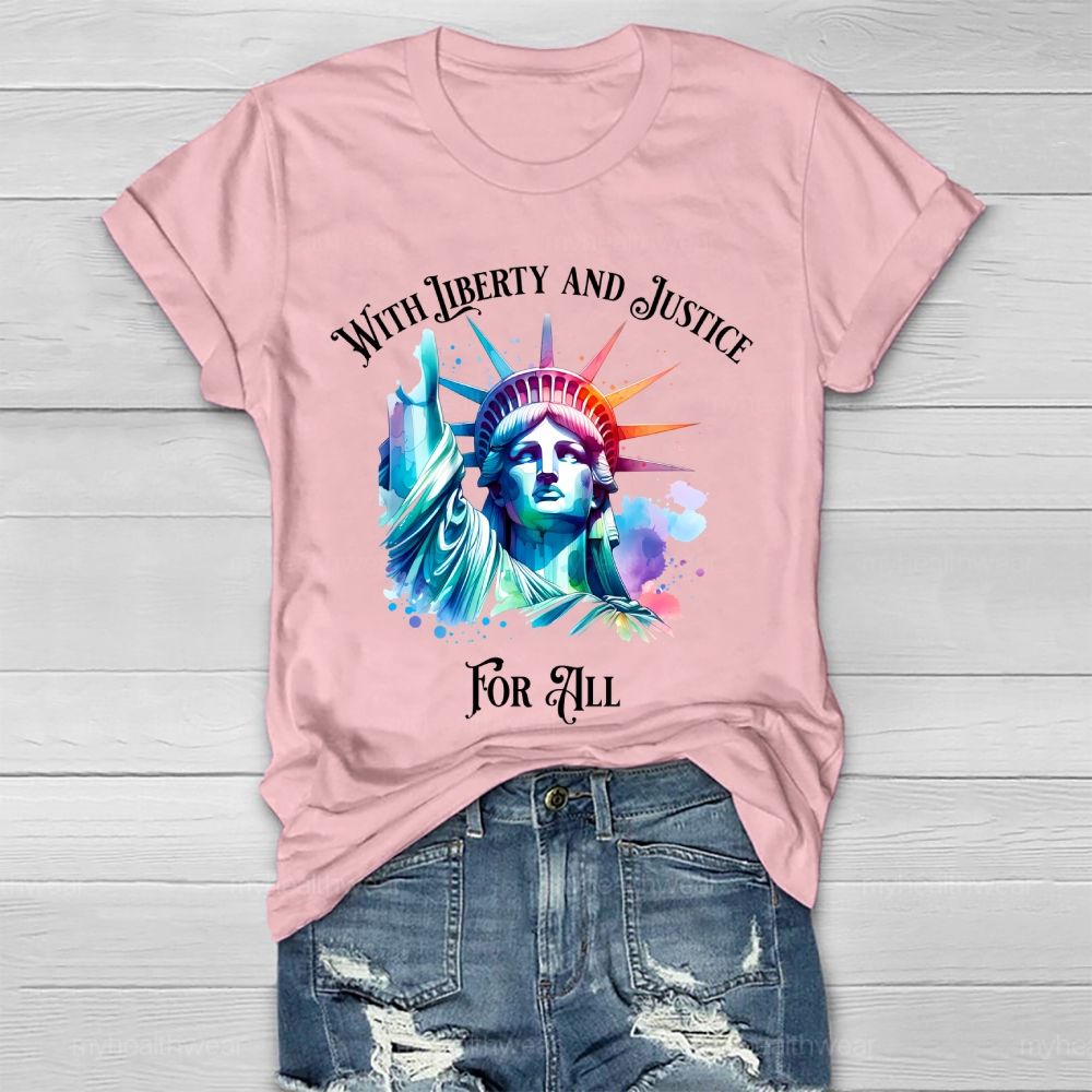 With Liberty And Justice For All   Healthwear T-shirt