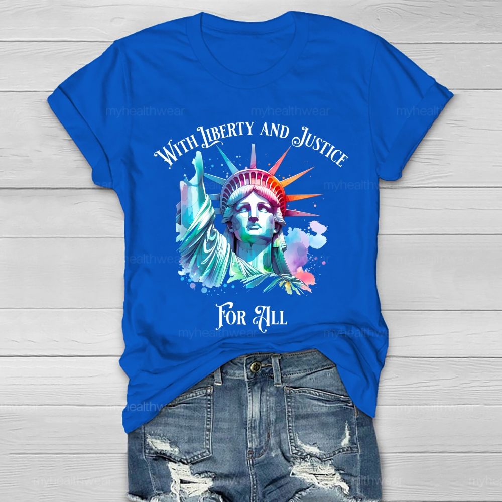 With Liberty And Justice For All   Healthwear T-shirt