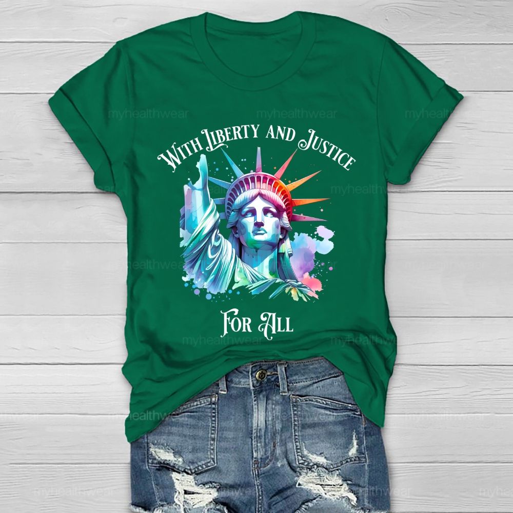 With Liberty And Justice For All   Healthwear T-shirt