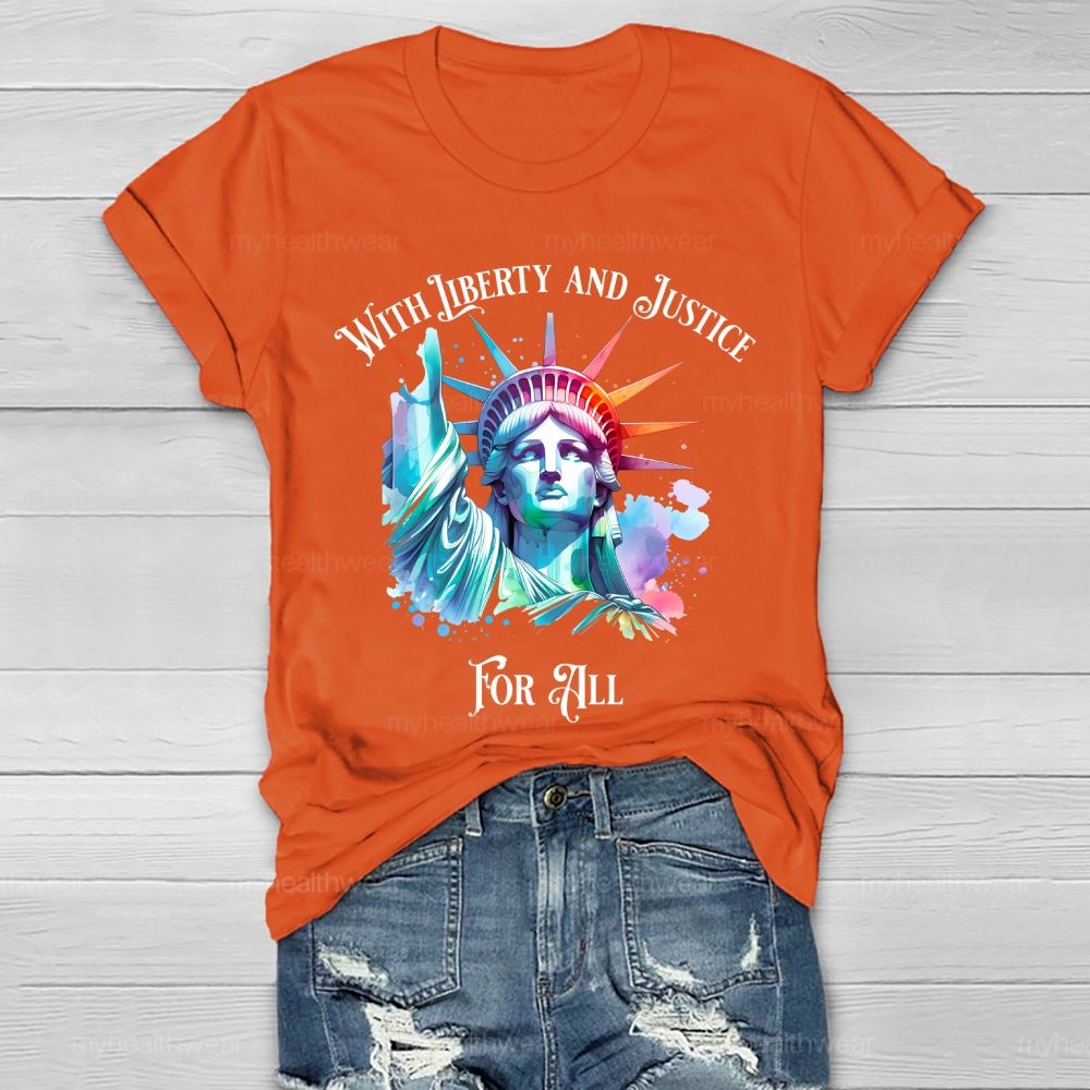 With Liberty And Justice For All   Healthwear T-shirt