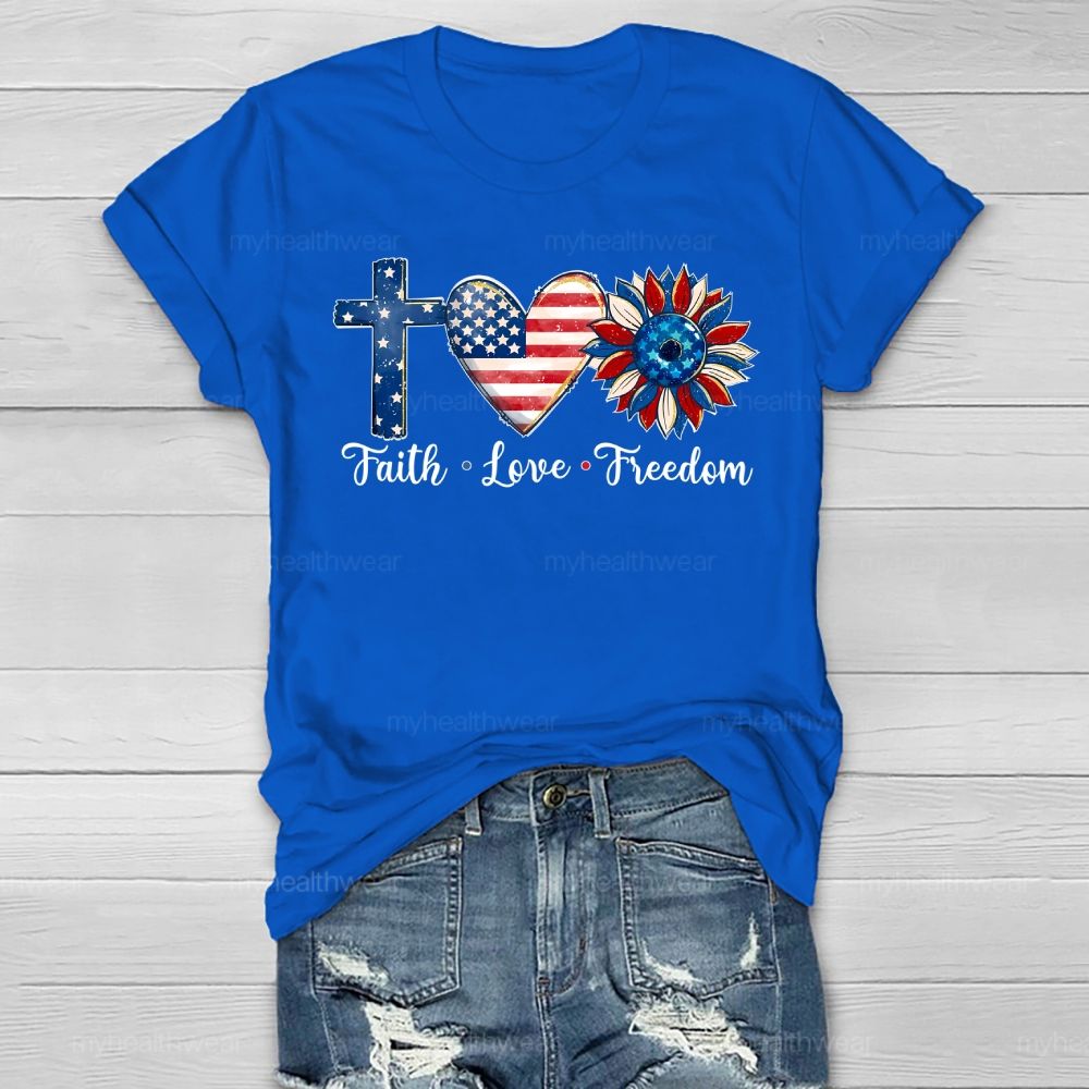 Faith Love Freedom Cross Flag Sunflower Healthwear T-shirt