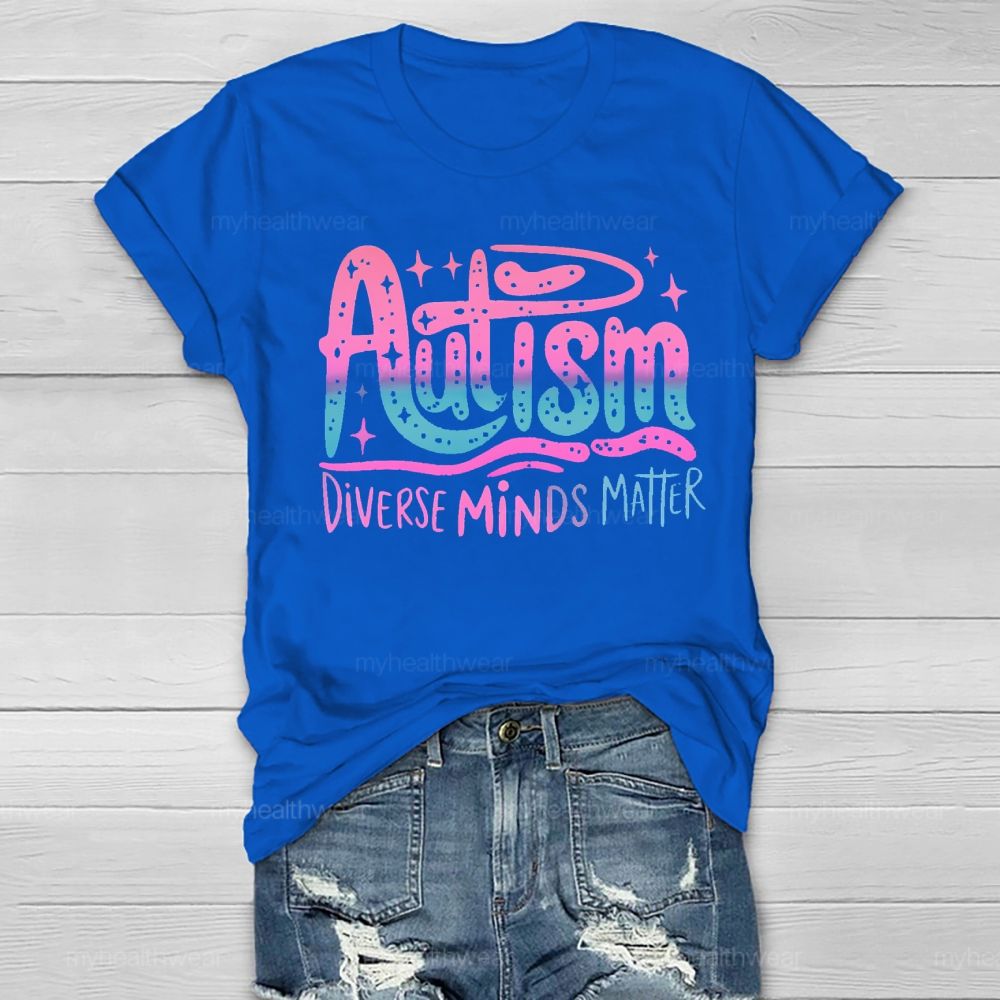 Autism Diverse Minds Matter Colorful Letters Healthwear T-shirt