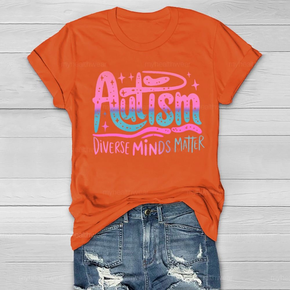 Autism Diverse Minds Matter Colorful Letters Healthwear T-shirt