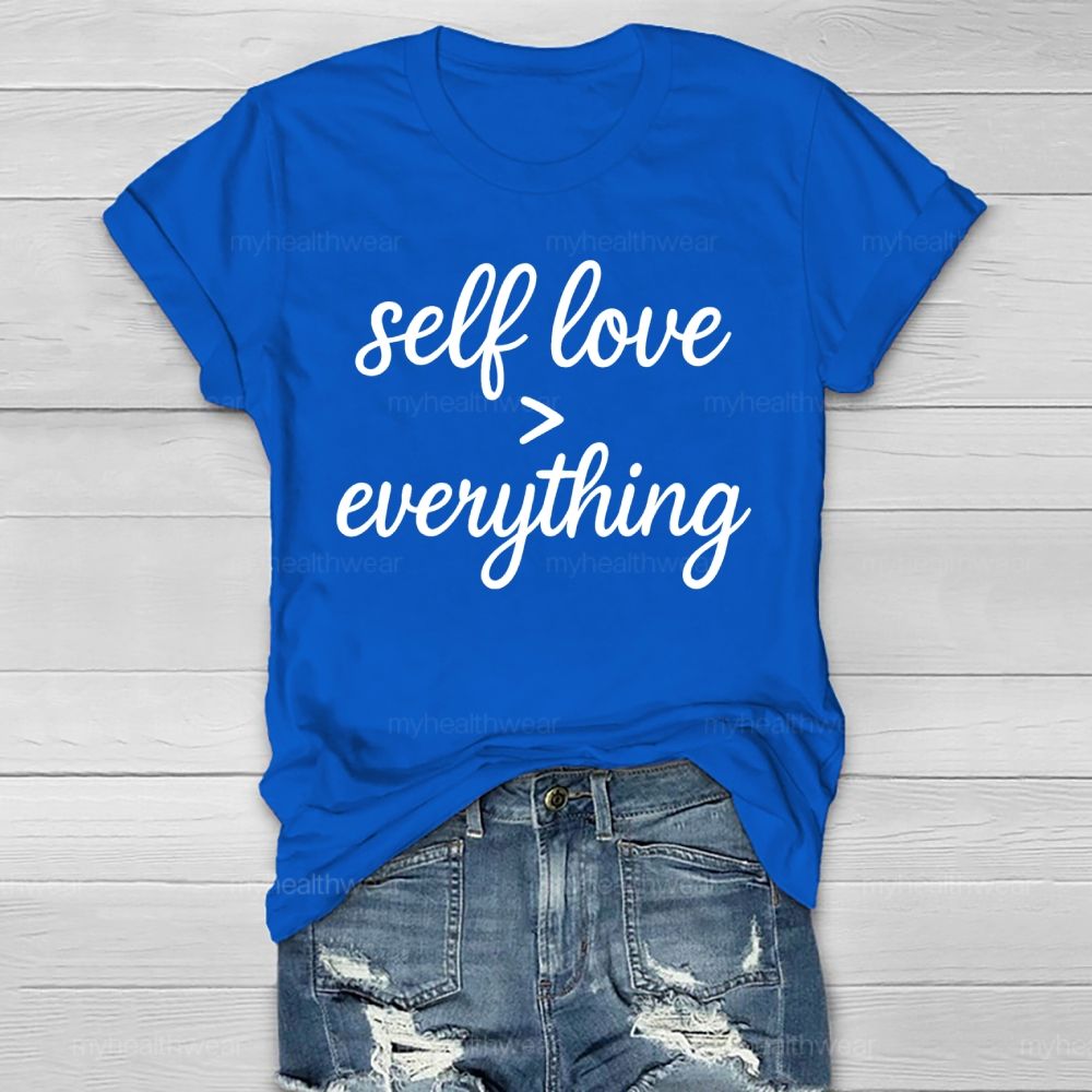 Self Love Greater Than Everything Healthwear T-shirt