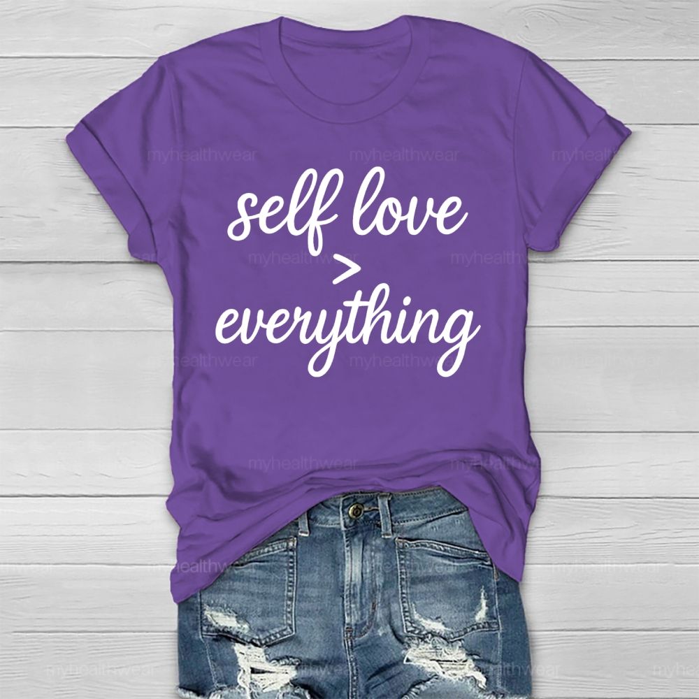 Self Love Greater Than Everything Healthwear T-shirt