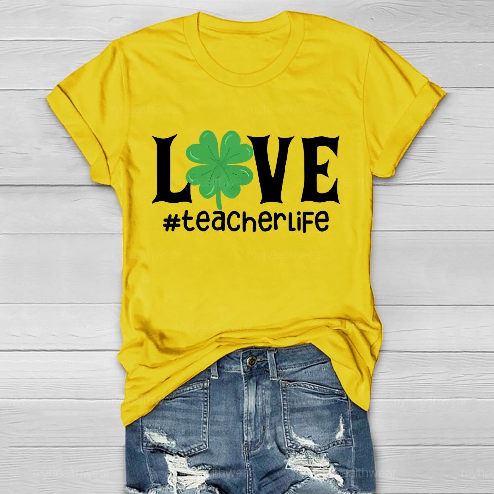 Love Teacher Life Healthwear T-shirt