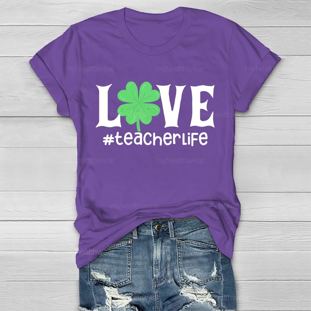 Love Teacher Life Healthwear T-shirt