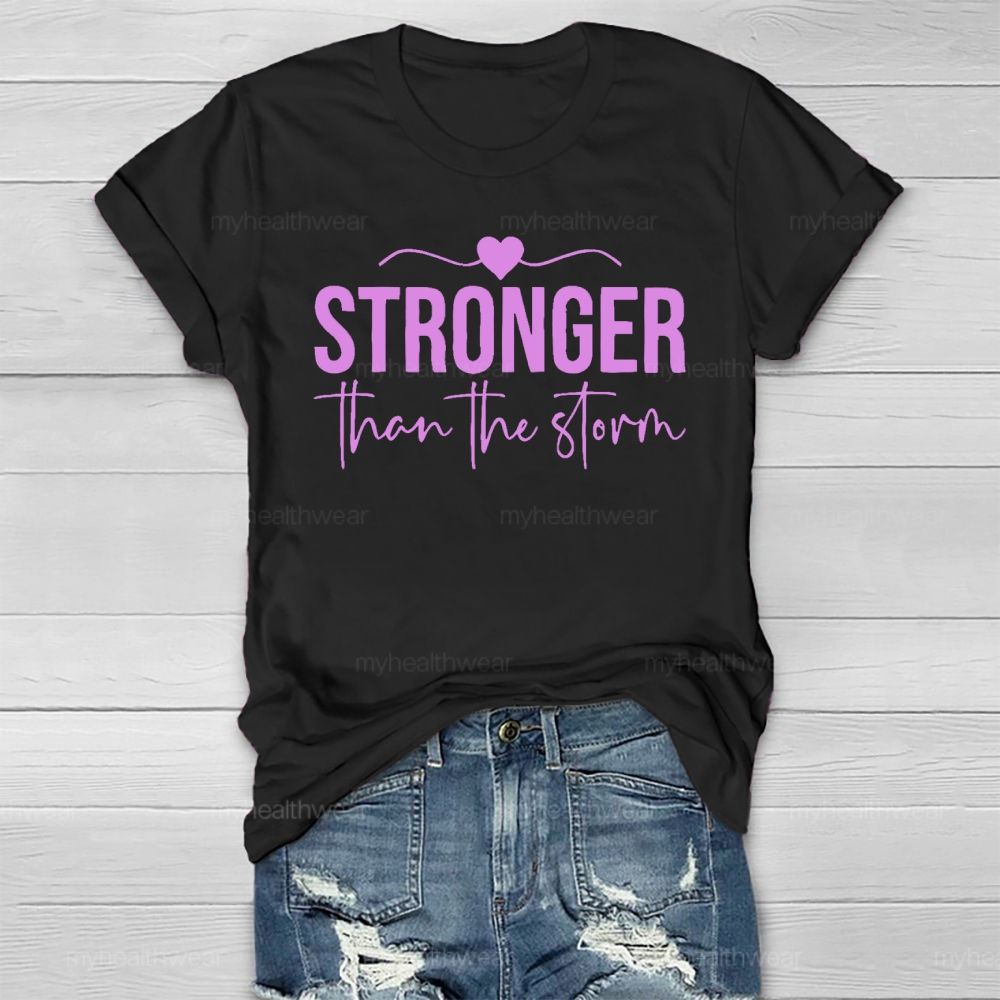 Stronger Than The Storm Love Letters Healthwear T-shirt