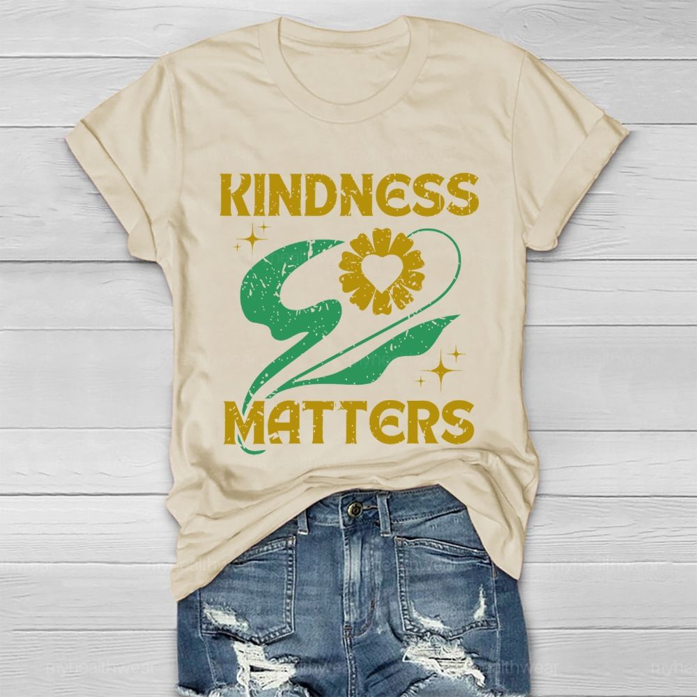 Kindness Matters Flowers Graphics Healthwear T-shirt