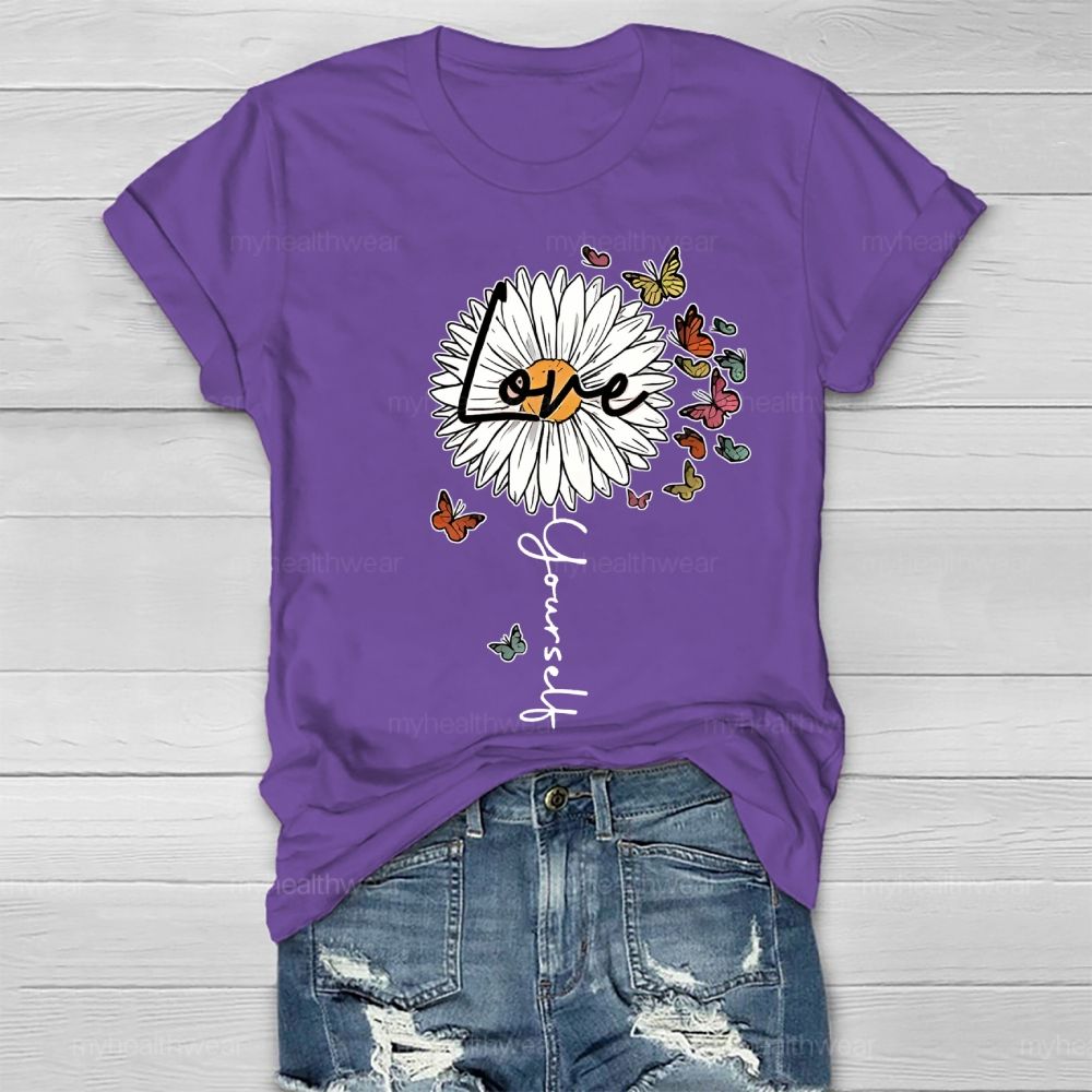 Love Yourself Daisy Butterfly Healthwear T-shirt