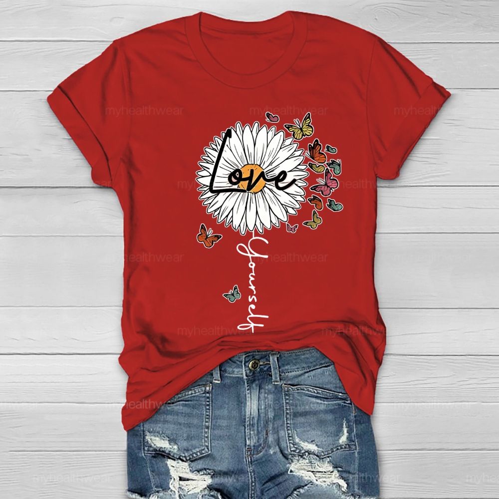 Love Yourself Daisy Butterfly Healthwear T-shirt