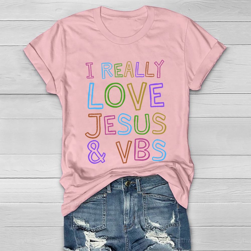 I Really Love Jesus Vbs  Healthwear T-shirt