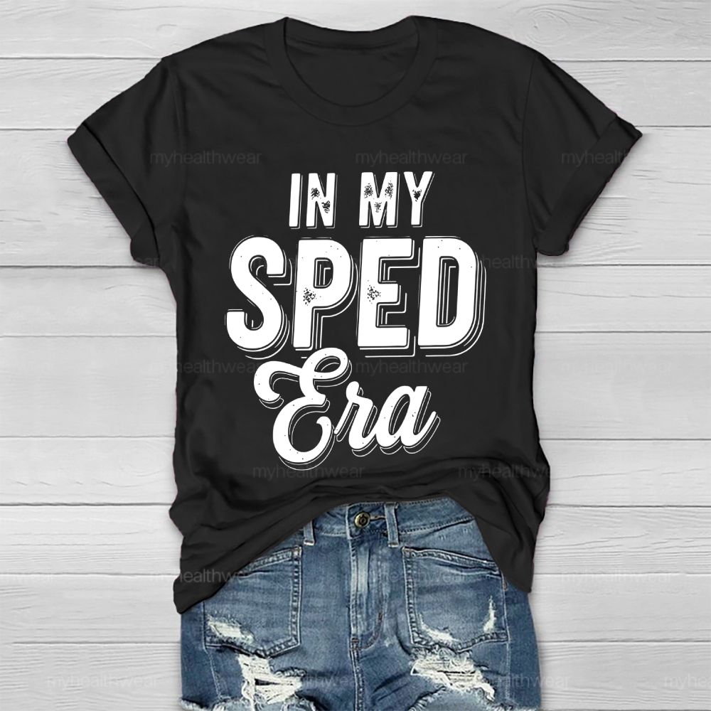 In My SPED Teacher Era  Healthwear T-shirt