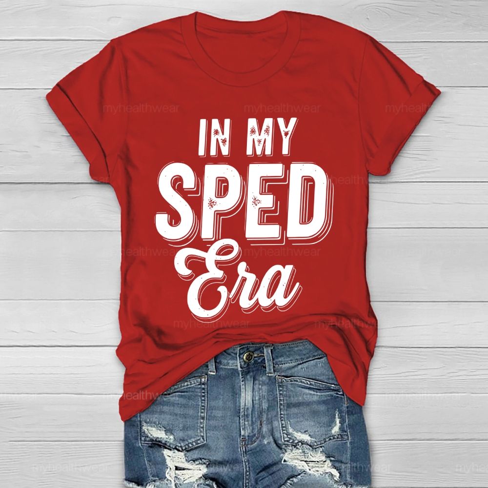 In My SPED Teacher Era  Healthwear T-shirt