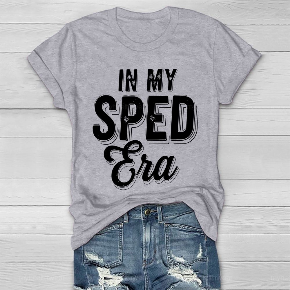 In My SPED Teacher Era  Healthwear T-shirt