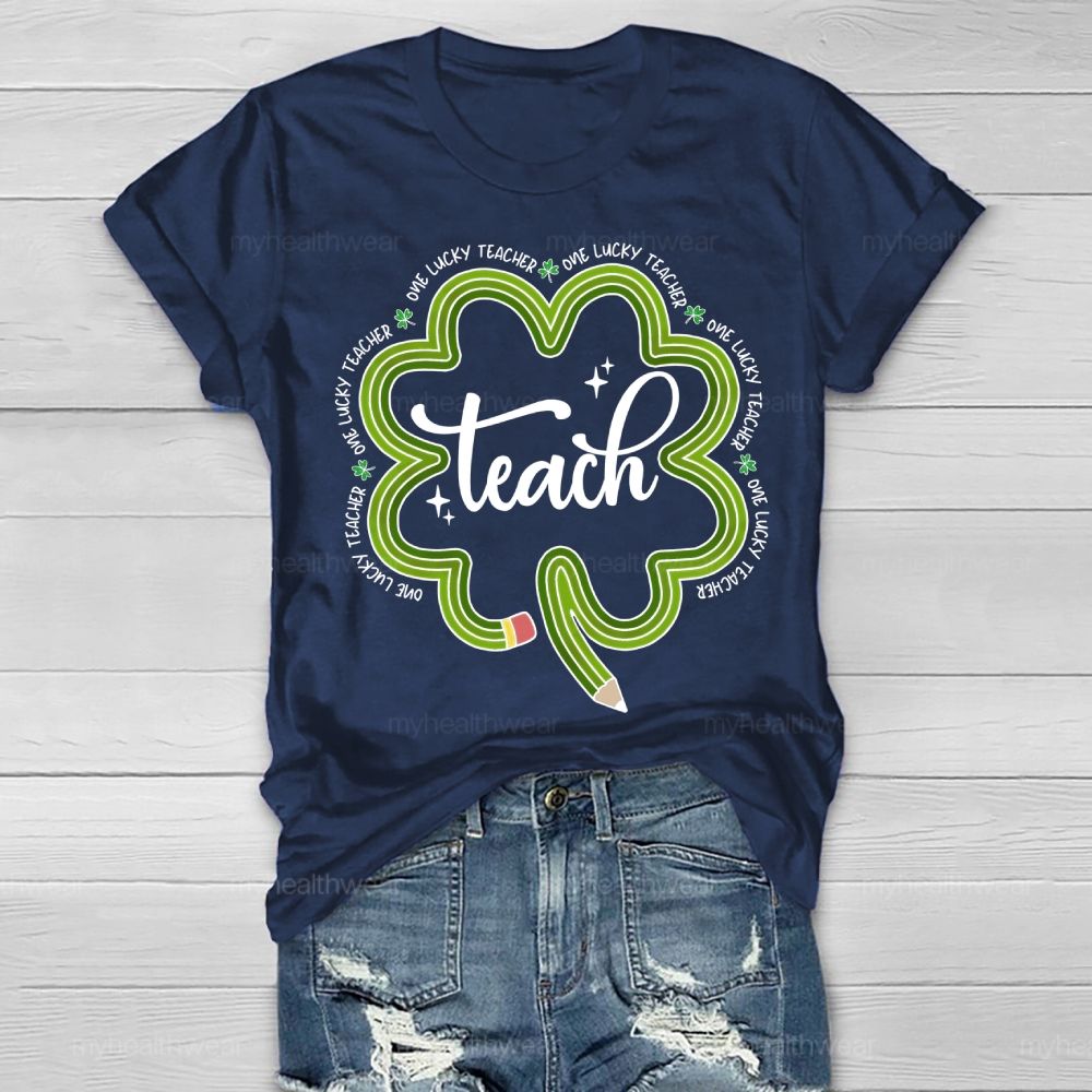 One Lucky Teacher Healthwear T-shirt