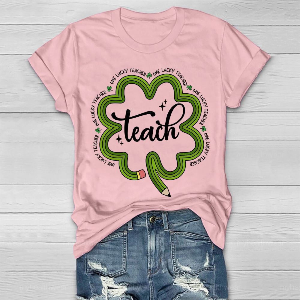 One Lucky Teacher Healthwear T-shirt