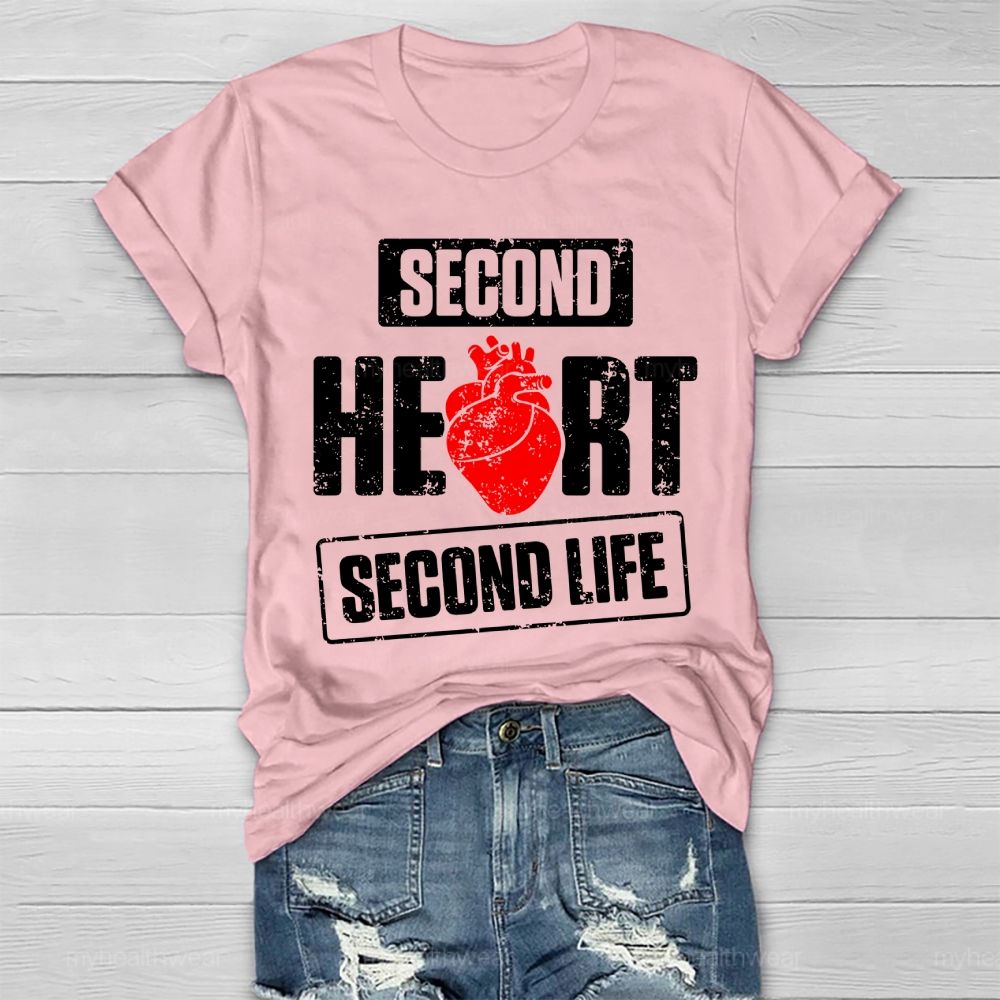 Second Heart Second Life Healthwear T-shirt