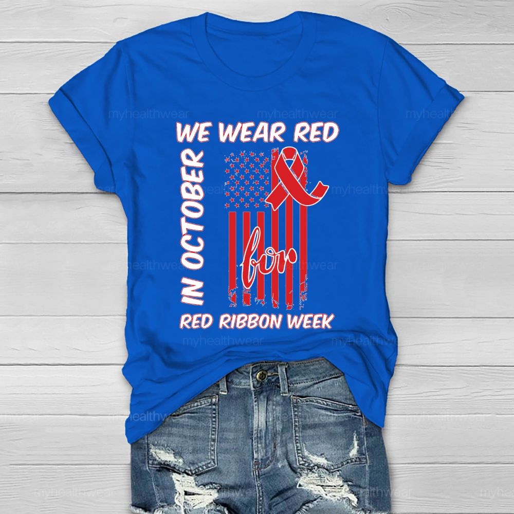 In October We Wear Red For Red Ribbon Week Healthwear T-shirt