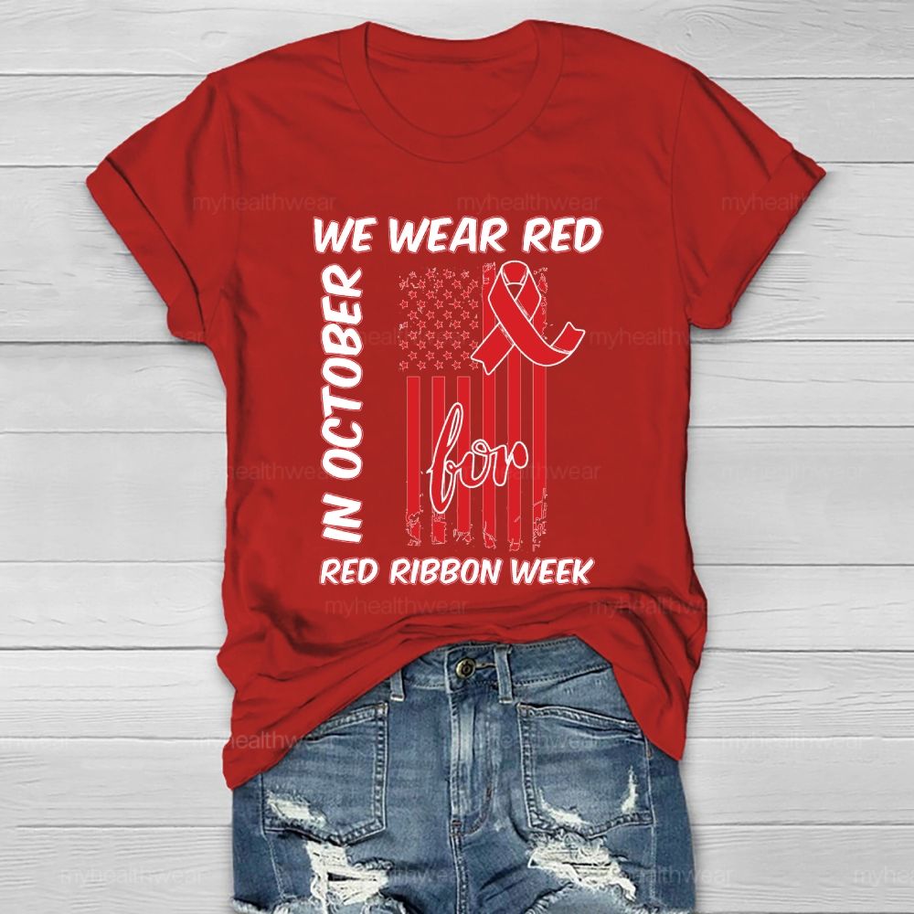 In October We Wear Red For Red Ribbon Week Healthwear T-shirt