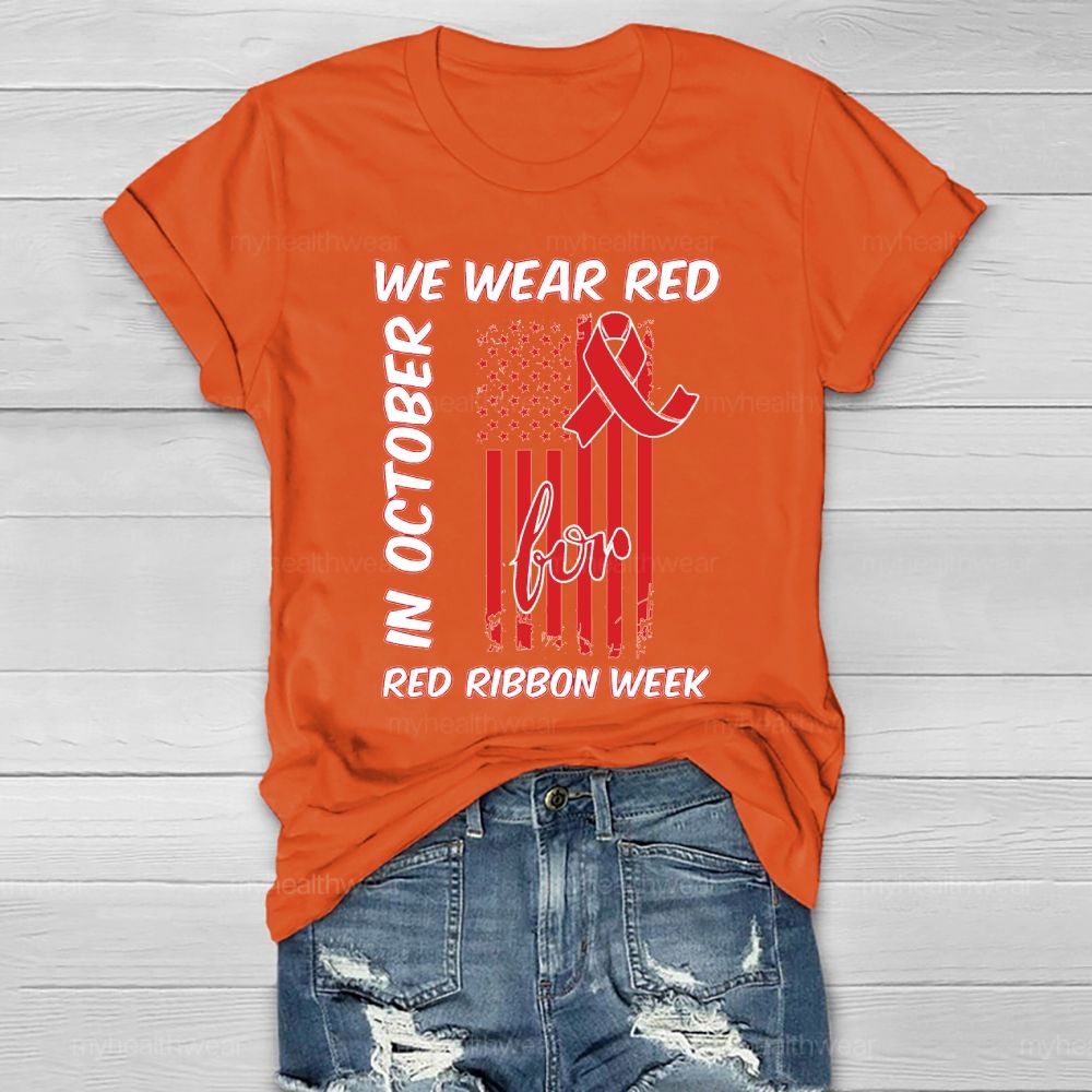 In October We Wear Red For Red Ribbon Week Healthwear T-shirt
