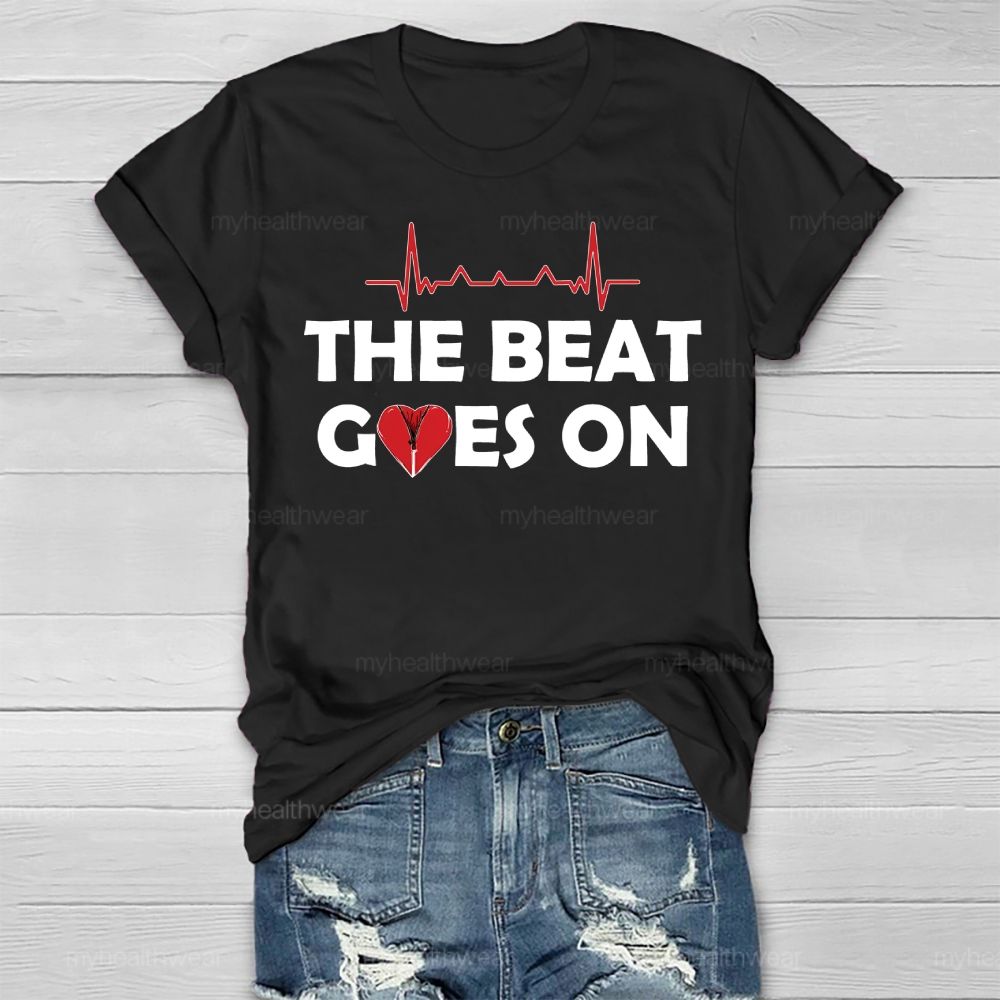 The Beat Goes On Heartbeat  Healthwear T-shirt